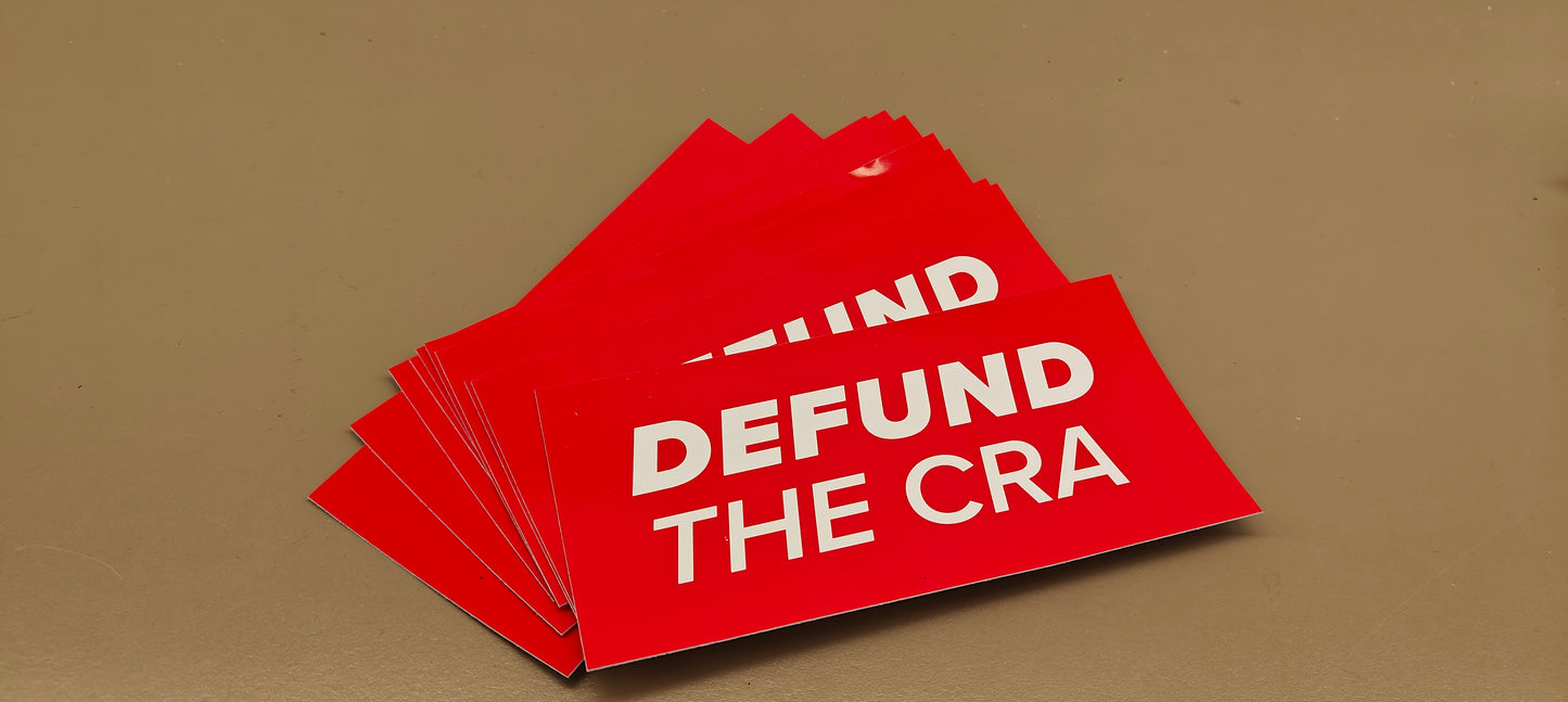 Defund The CRA Sticker